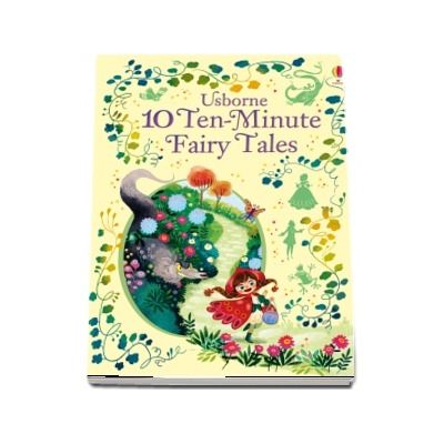 10 ten-minute fairy tales