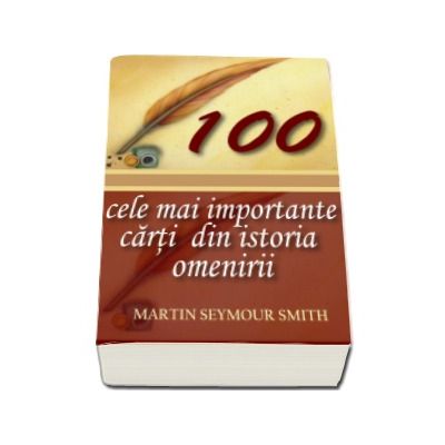 100 cele mai importante carti din istoria omenirii