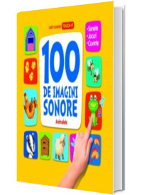 100 de imagini sonore. Animalele