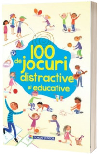 100 de jocuri distractive si educative