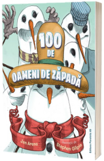 100 de oameni de zapada