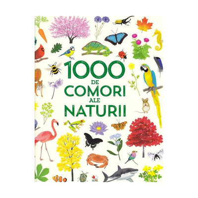 1000 de comori ale naturii