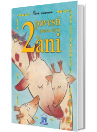 2 Povesti pentru copii de 2 ani - Carti aniversare