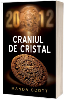 2012 - Craniul de cristal