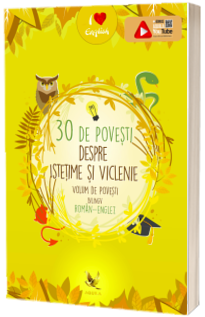 30 de povesti istetime si viclenie.Volum de povesti bilingv roman-englez