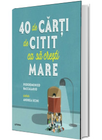 40 de carti de citit ca sa cresti mare