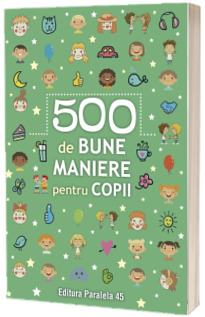 500 de bune maniere pentru copii