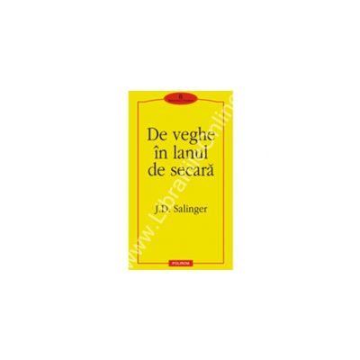 De veghe in lanul de secara (traducere noua)