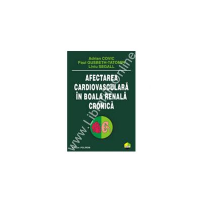 Afectarea cardiovasculara in boala renala cronica