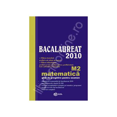 Bacalaureat 2010 Matematica M2