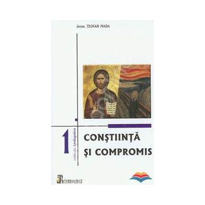 Constiinta si compromis