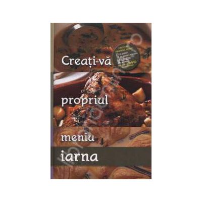 Creati-va propriu meniu - Iarna