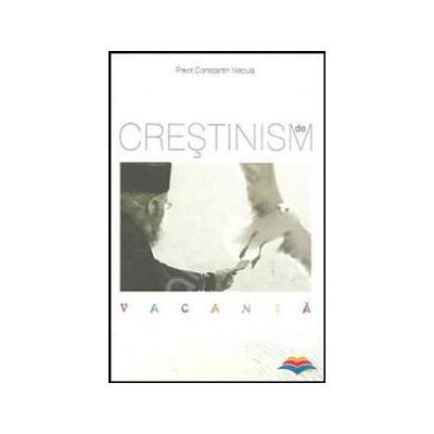 Crestinism de vacanta