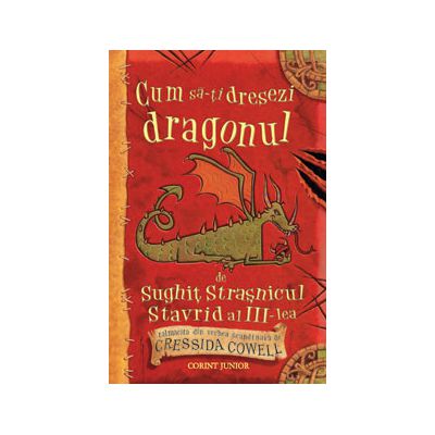 CUM SA-TI DRESEZI DRAGONUL