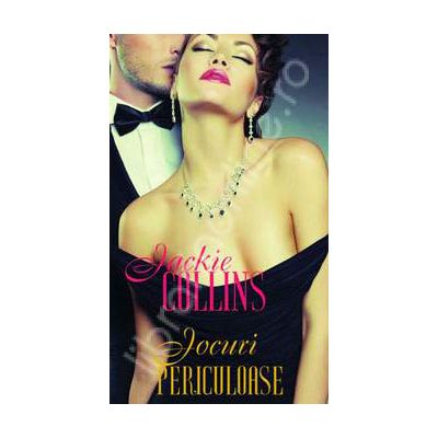 Jocuri periculoase (Jackie Collins)