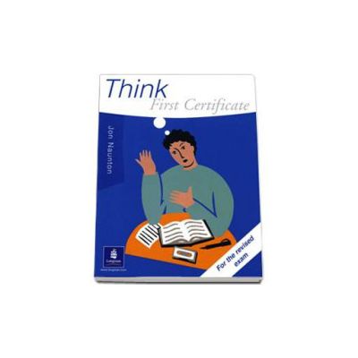 Think First Certificate coursebook. New Edition (For the revised exam)