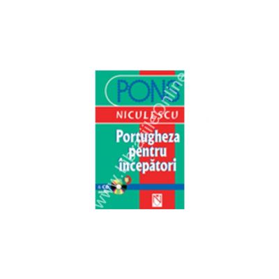 Portugheza pentru incepatori (cu CD audio)