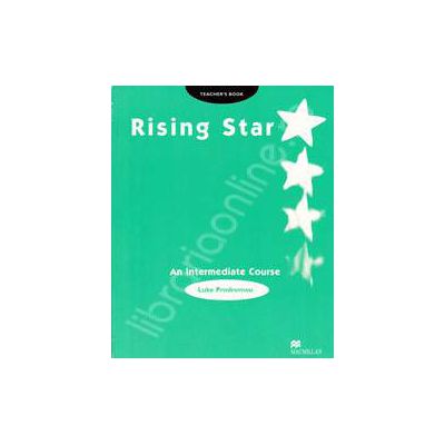 Rising Star. An Intermediate Course - Teachers book