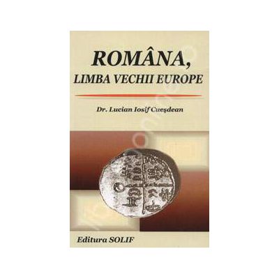 Romania, Limba vechii Europe