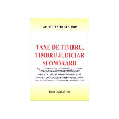 Taxe de timbru, timbru judiciar si onorarii. Editia I