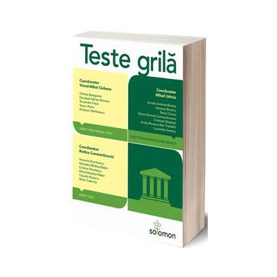 Teste grila. Drept civil - Drept procesual civil - Drept penal si procedura penala