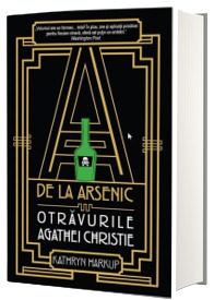 A de la arsenic - Otravurile Agathei Christie