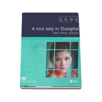 A Nice Lady in Shanghai and Other Stories Pack