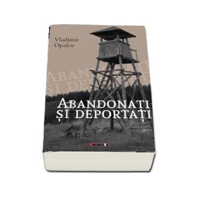 Abandonati si deportati