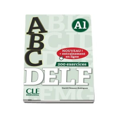 ABC DELF - Niveau A1 . Nouveau! + Entrainement en ligne, 200 exercices (Livre + CD)