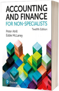 Accounting and Finance for Non-Specialists. Edition 2