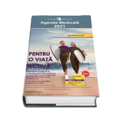 Agenda Medicala. Editia 2021, imbunatatita si adaugita