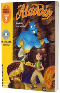 Aladdin, retold by H.Q. Mitchell. Primary Readers level 2 Student s Book with CD