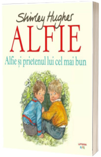 Alfie si prietenul lui cel mai bun