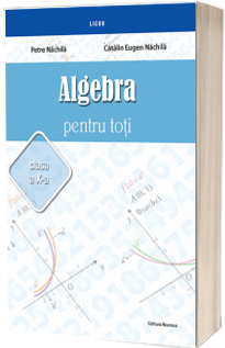 Algebra pentru toti - clasa a X-a