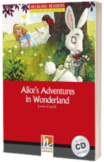 Alices Adventures in Wonderland. Book and Audio CD Pack - Level 2