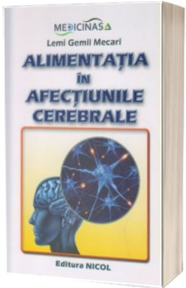 Alimentatia in afectiunile cerebrale