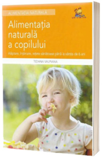 Alimentatia naturala a copilului