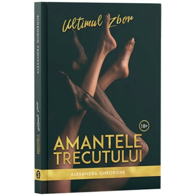 Amantele Trecutului. Volumul II