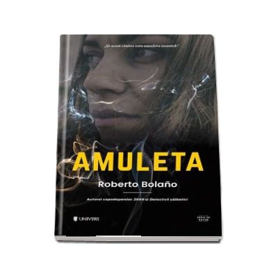 Amuleta - Roberto Bolano (Serie de autor)