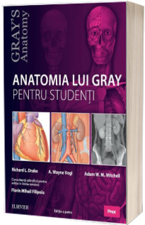 Anatomia lui Gray pentru studenti. Editia a patra