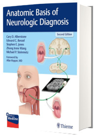 Anatomic Basis of Neurologic Diagnosis