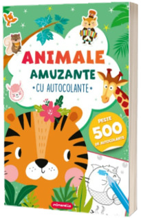 Animale amuzante. Cu autocolante