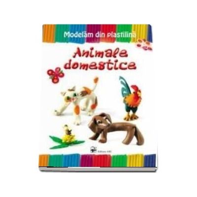 Animale domestice. Modelam din plastilina