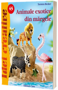 Animale exotice din margele