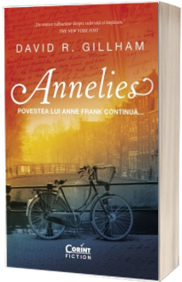 Annelies. Povestea lui Anne Frank continua...