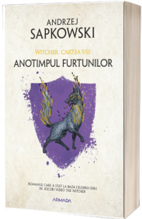 Anotimpul furtunilor. Volumul VIII