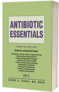 Antibiotic Essentials - Twelfth edition 2013 (completely revised and updated)