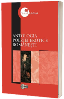 Antologia poeziei erotice romanesti