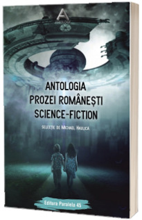 Antologia prozei romanesti science-fiction