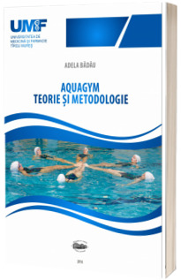 Aquagym. Teorie si metodologie